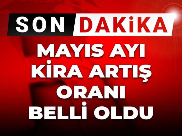son-dakika-mayis-ayi-kira-artis-orani-belli-oldu-X3Aspd8s