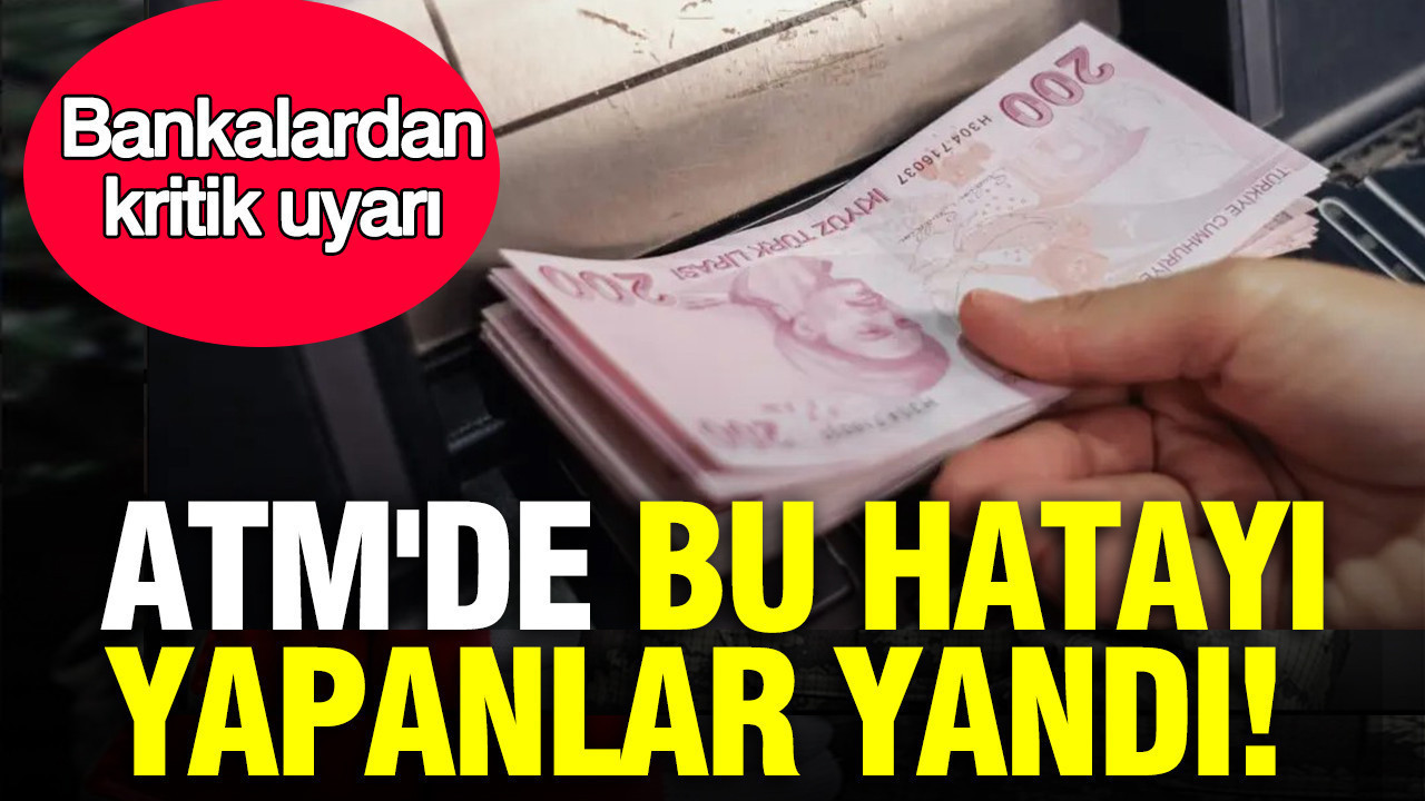Atmde bu hatayi yapanlar yandi bankalardan kritik 30 saniye uyarisi cHznkR6O