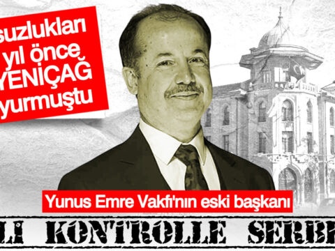 Yunus emre vakfinin eski baskani seref ates adli kontrol ile serbest yolsuzluklari ilk yenicag VvpmiQtk
